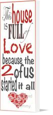 Canvas print of Valentine's day "house full of love" by the artist Designed By Mommy
